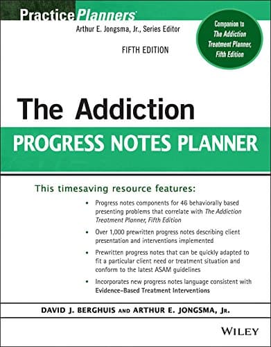 The Addiction Progress Notes Planner (PracticePlanners) 4th Edition