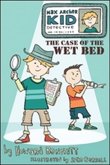 Max Archer, Kid Detective: The Case of the Wet Bed (Ingles En 100 Días) Paperback – April 1, 2011