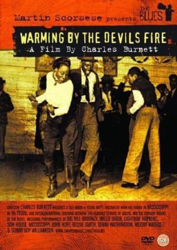 Martin Scorsese Presents The Blues: Warming By The Devil's Fire