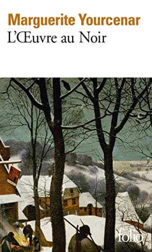 L'Oeuvre au Noir (French Edition)