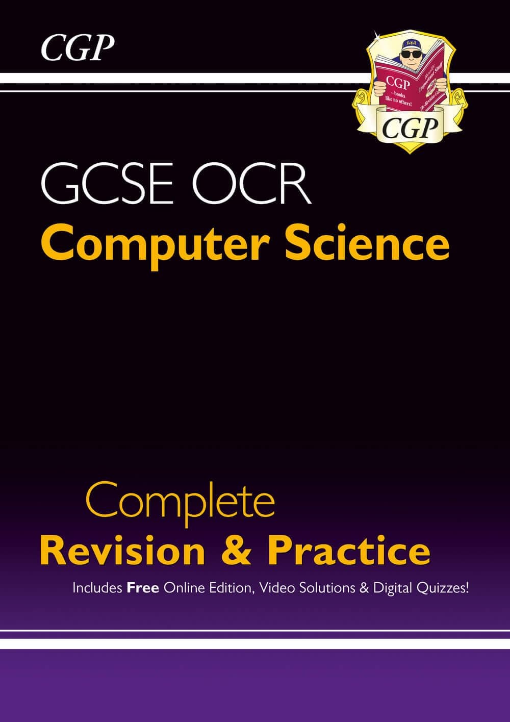 New GCSE Computer Science OCR Complete Revision & Practice - for exams in 2022 and beyond (CGP GCSE Computer Science 9-1 Revision)