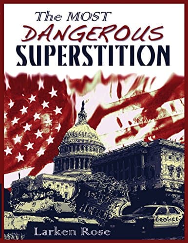 The Most Dangerous Superstition Kindle Edition