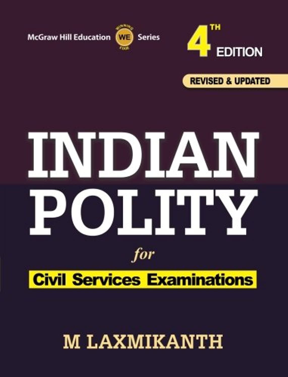 Indian Polity: for UPSC Examination, 4e Paperback