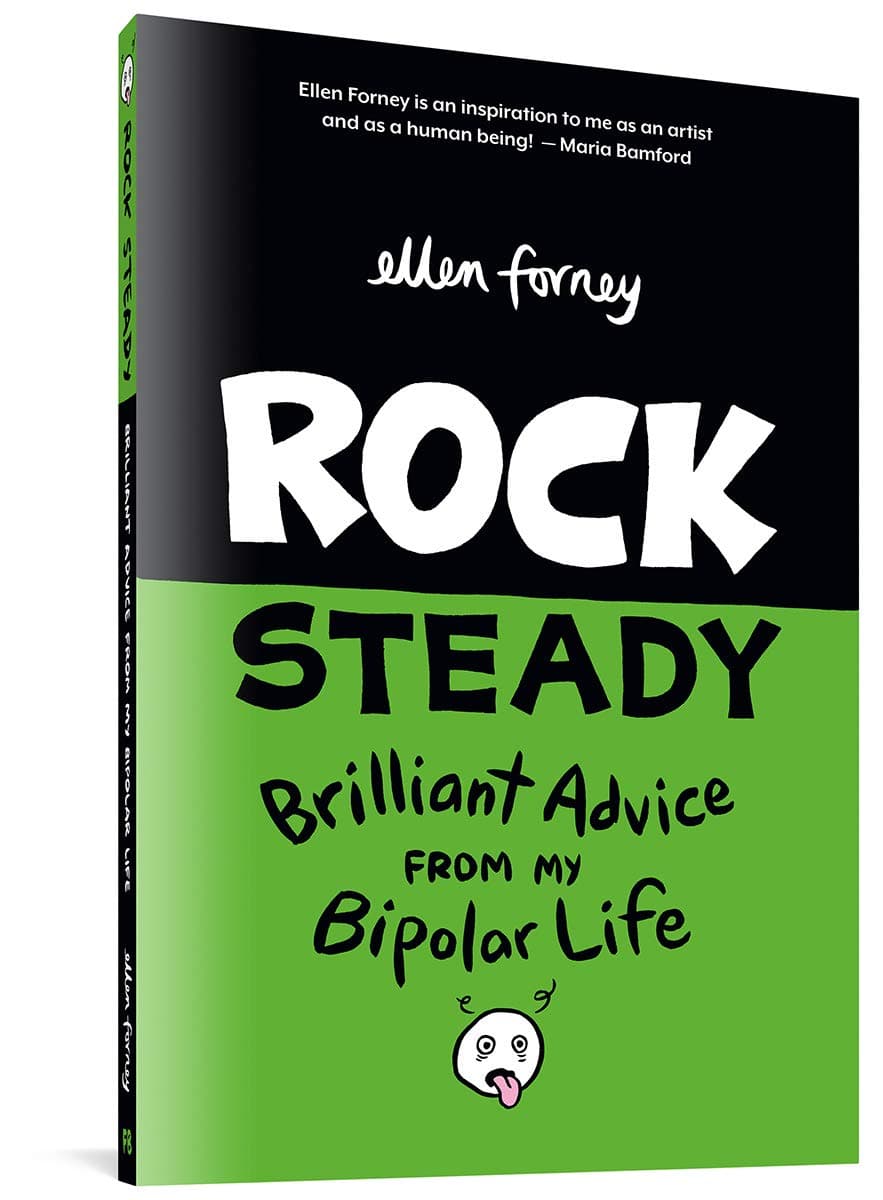 Rock Steady: Brilliant Advice from my Bipolar Life