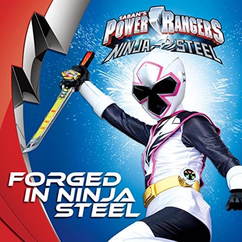 Forged in Ninja Steel (Power Rangers)