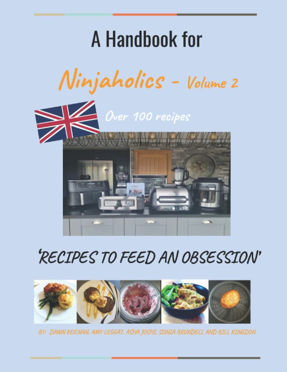A Handbook for Ninjaholics - Volume 2: Recipes to feed an obsession