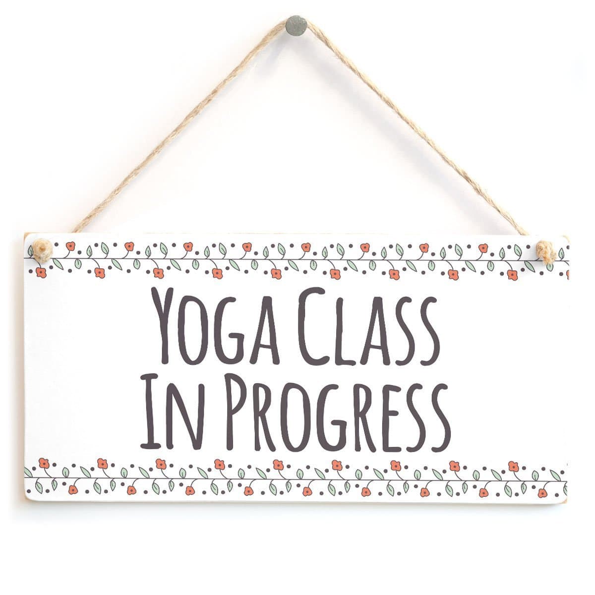 MeijiafeiYoga Class in Progress - Functional Hanging Home Yoga Teacher Door Plaque 10" X 5"