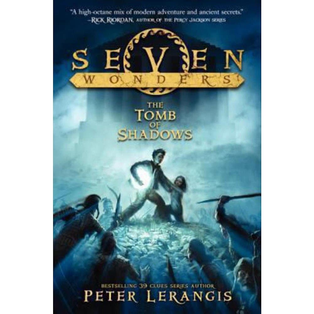 Seven Wonders Book 3: The Tomb of Shadows (Seven Wonders, 3)