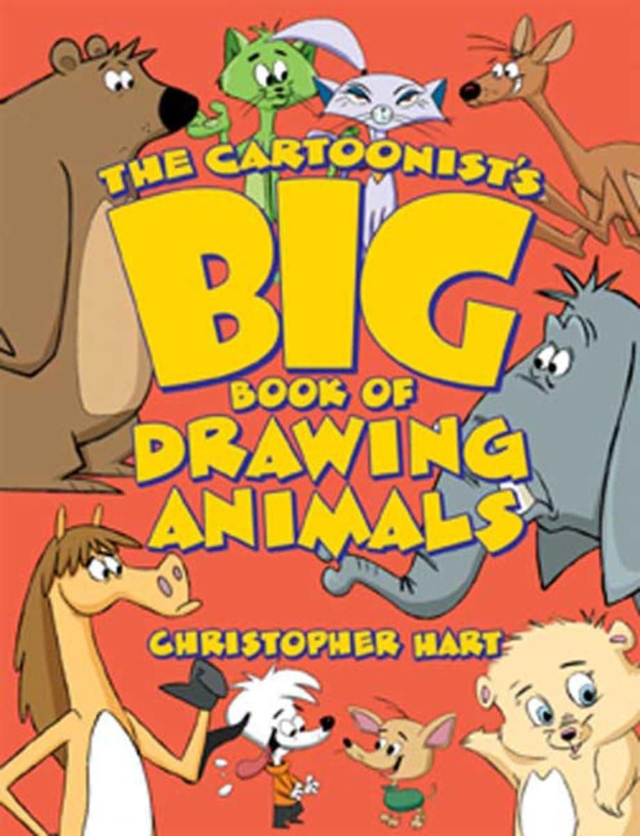 Cartoonist′s Big Book of Drawing Animals, The (Christopher Hart's Cartooning) Paperback – Illustrated, 19 Feb. 2008