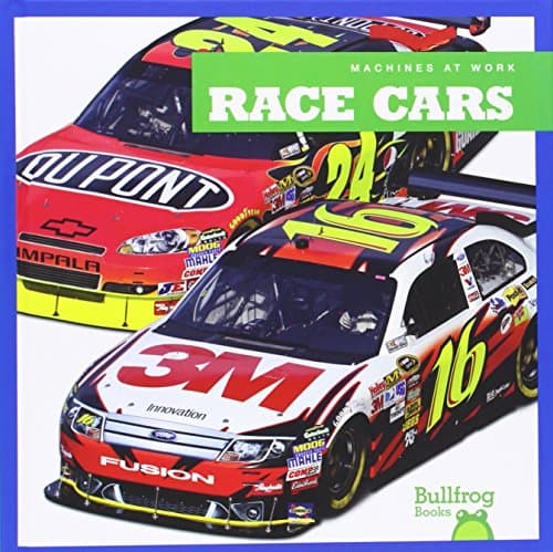 Race Cars (Bullfrog Books: Machines at Work)