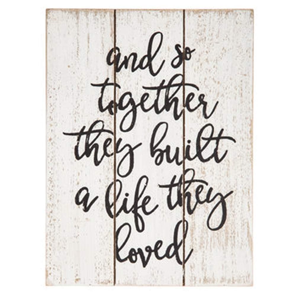 Home Table Decor and so Together They Built a Life They Loved