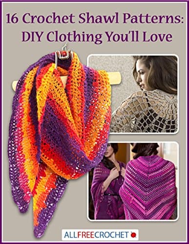 16 Crochet Shawl Patterns: DIY Clothing You’ll Love