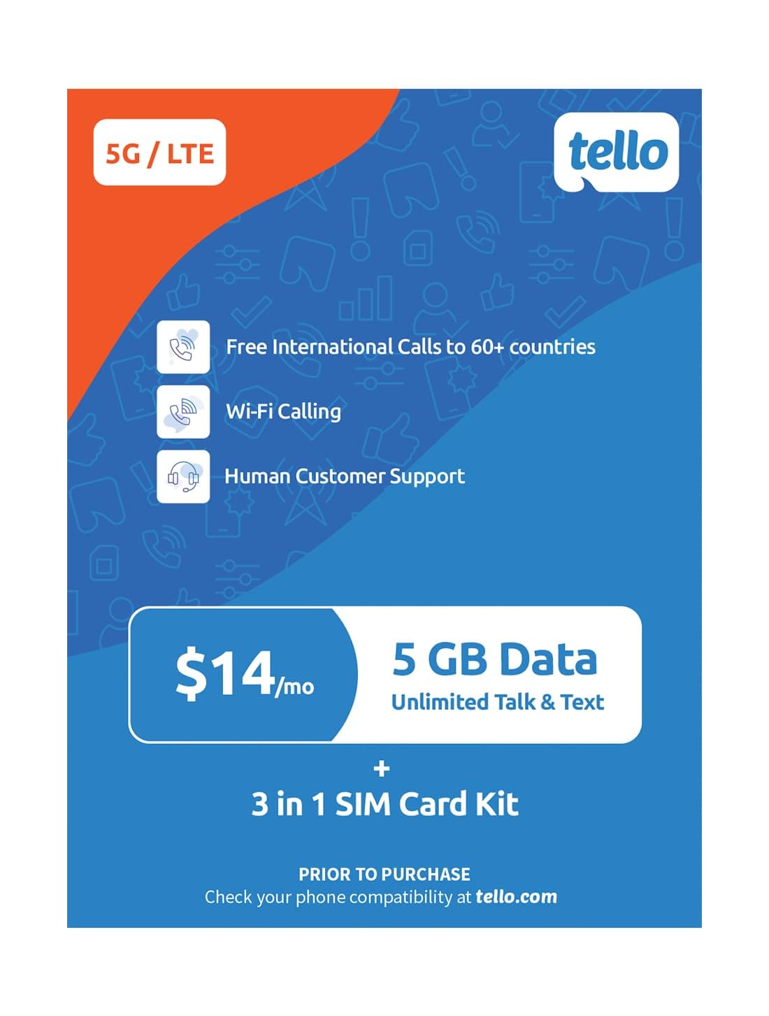 $14/Month - 5GB Data + Unlimited Minutes & Texts | Tello Mobile Prepaid Phone Plan | Bring Your Own Phone Kit | 3 in 1 SIM Card Included | US Nation-Wide 4G LTE/5G Coverage