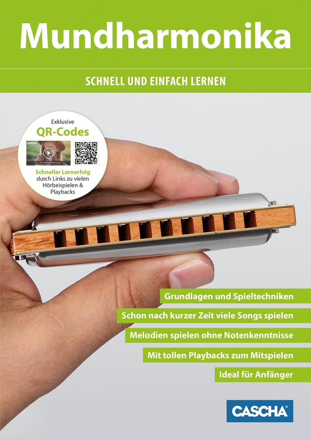 Mundharmonika - Schnell und einfach lernen: Schneller Lernerfolg durch Hörbeispiele und Playbacks über QR-Code Pamphlet – 15 Jan. 2016