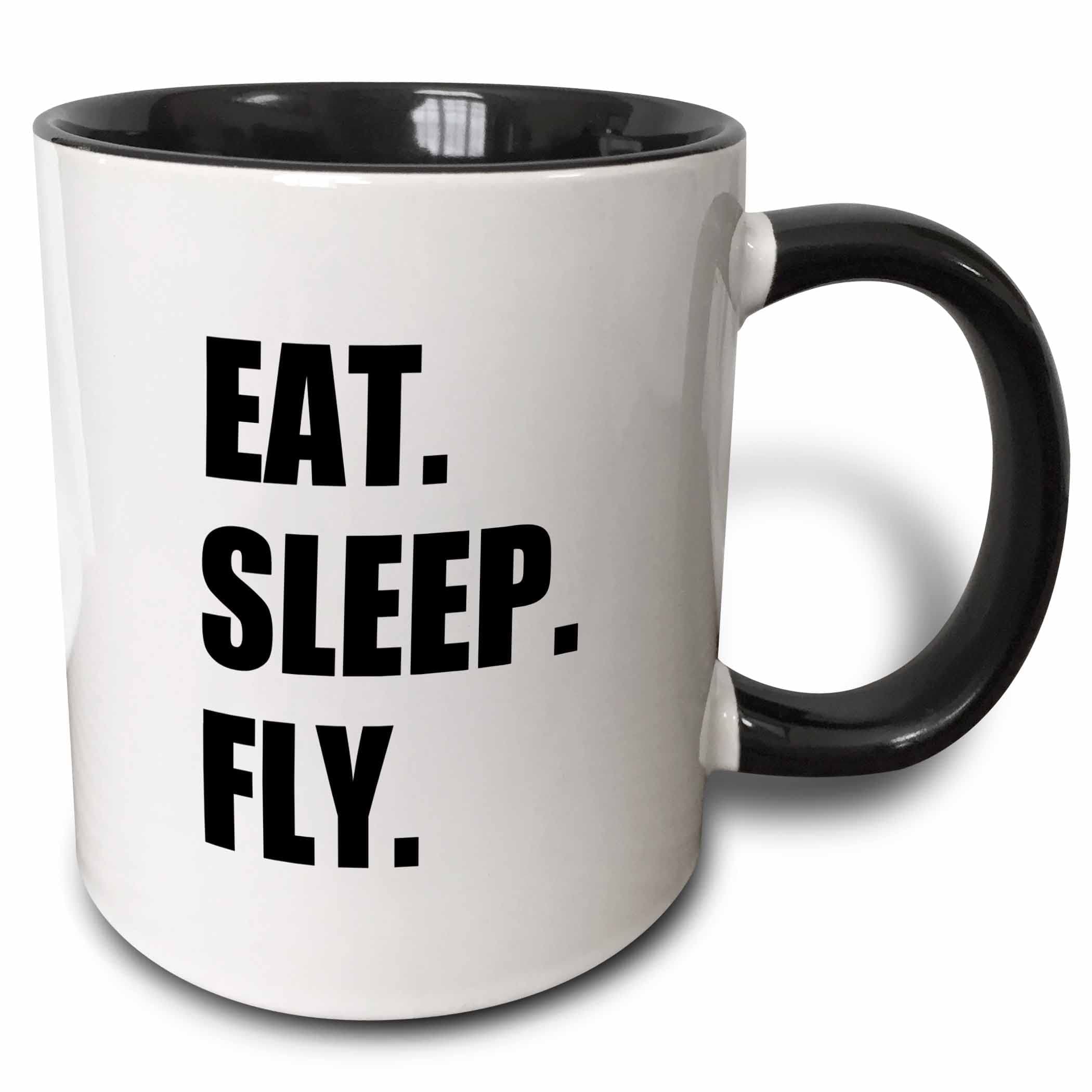3dRose mug_180404_4 Eat Sleep Fly - fun gifts for pilots flight crew and frequent flyers - Two Tone Black Mug, 11oz