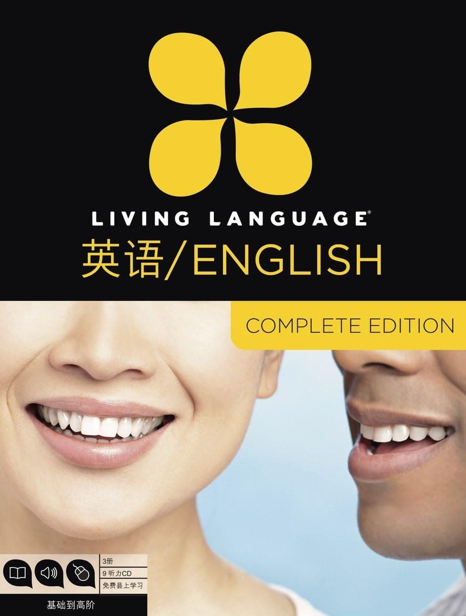 Living Language English for Chinese Speakers, Complete Edition (ESL/ELL): Beginner through advanced course, including 3 coursebooks, 9 audio CDs, and free online learning Unabridged Edition