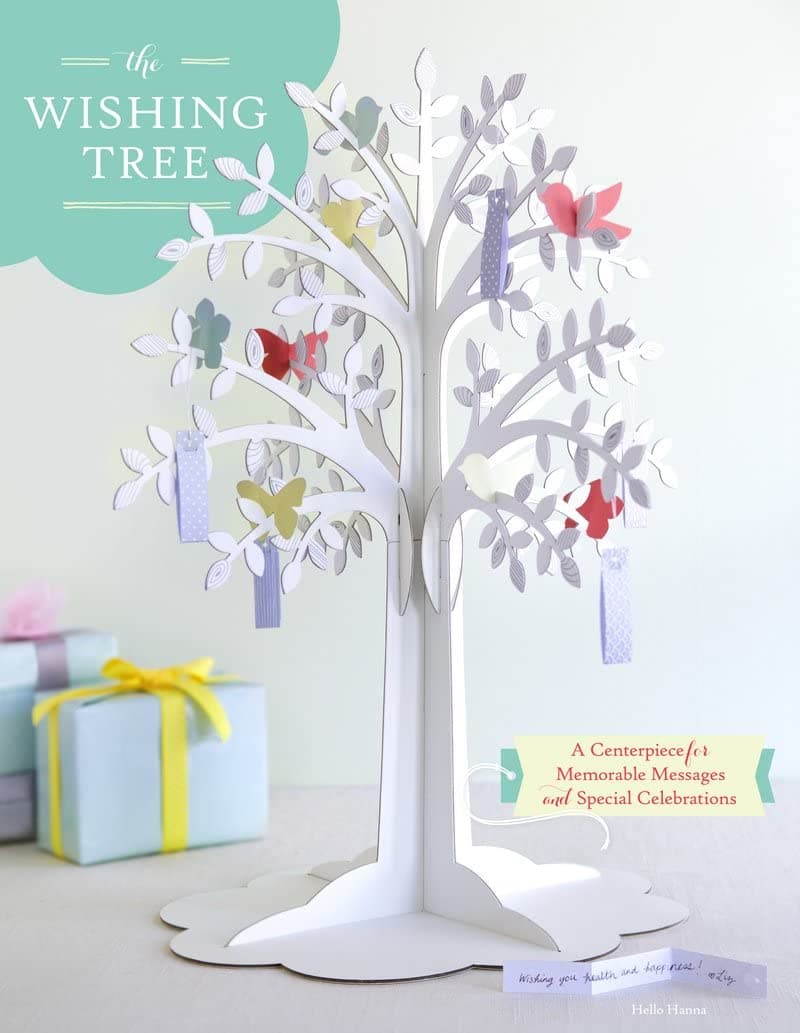 The Wishing Tree: A Centerpiece for Memorable Messages and Special Celebrations Novelty Book – December 10, 2013