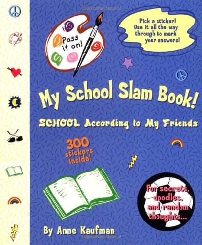 My School Slam Book! School According to My Friends (My Slam Book) Mass Market Paperback – July 9, 2001