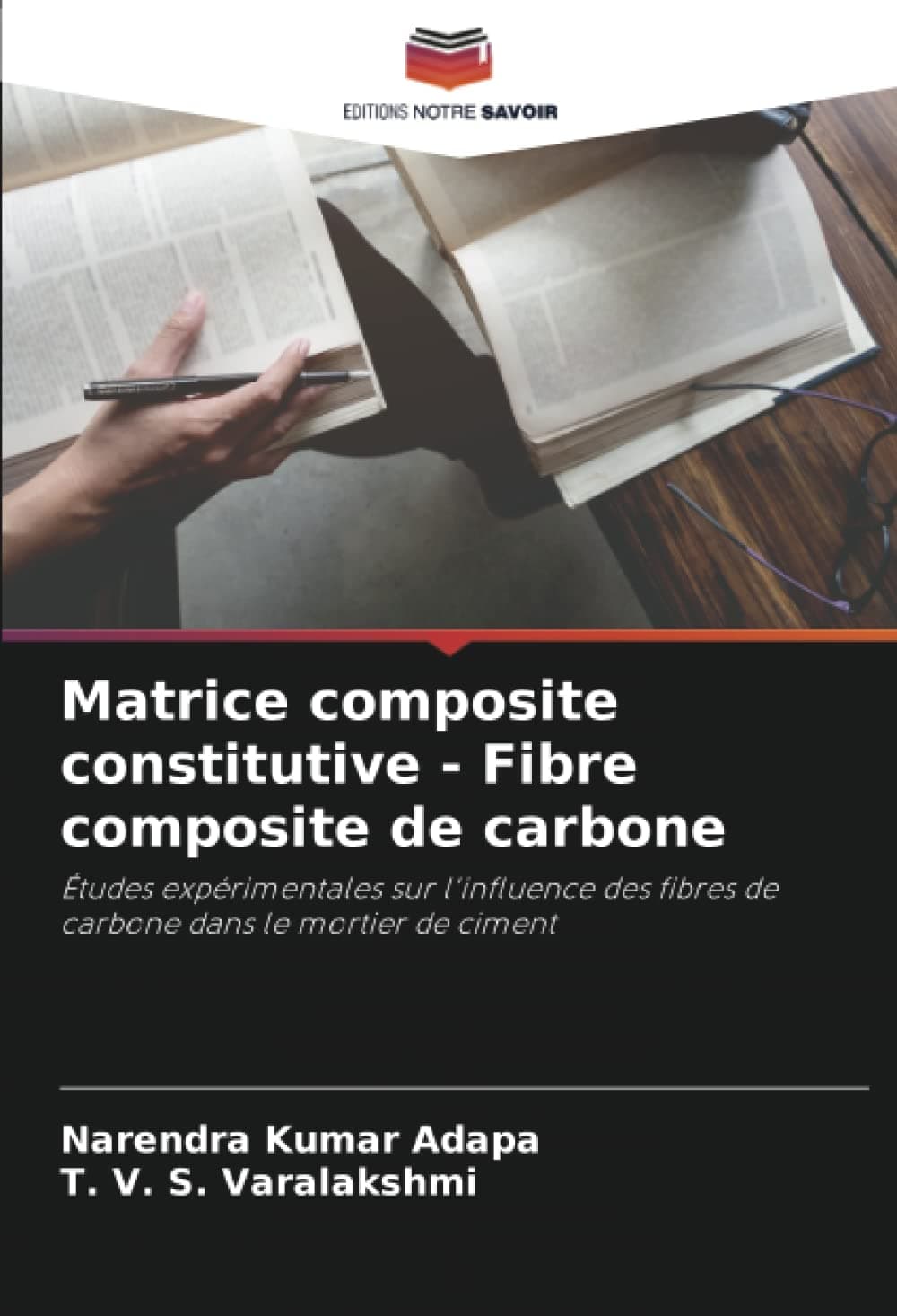 Matrice composite constitutive - Fibre composite de carbone: Études expérimentales sur l'influence des fibres de carbone dans le mortier de ciment