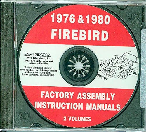 THE ABSOLUTE BEST 1976 & 1980 PONTIAC FIREBIRD, TRANS AM FACTORY ASSEMBLY INSTRUCTION MANUAL CD - Includes 400, Formula & Esprit