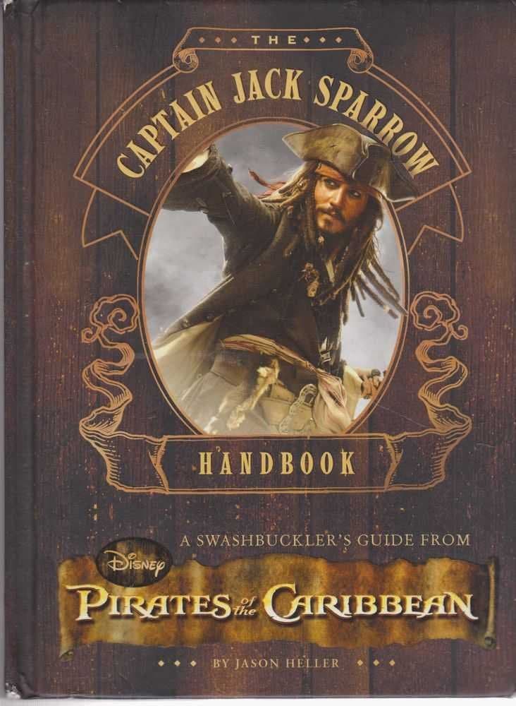 The Captain Jack Sparrow Handbook Hardcover – May 3, 2011