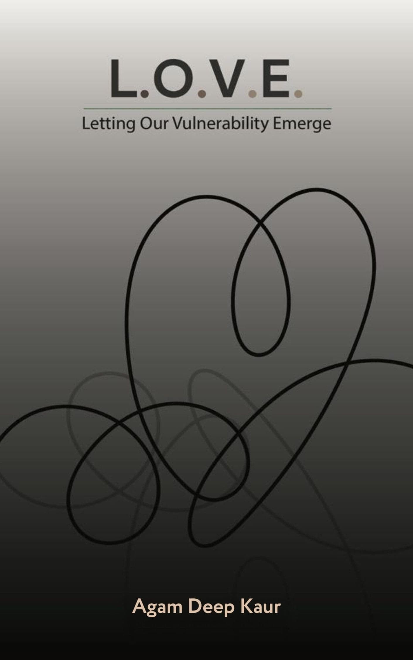 L.O.V.E. - Letting Our Vulnerability Emerge