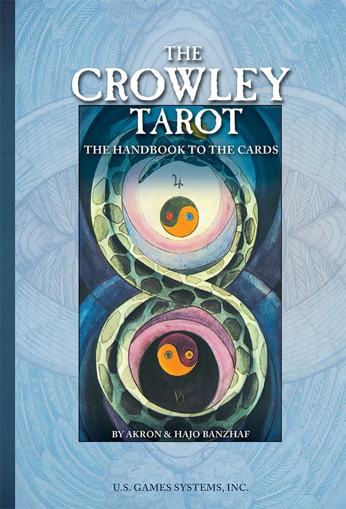 The Crowley Tarot Handbook: The Handbook to the Cards Cards – August 1, 1995
