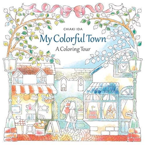 My Colorful Town: A Coloring Tour Paperback – 7 Feb. 2017