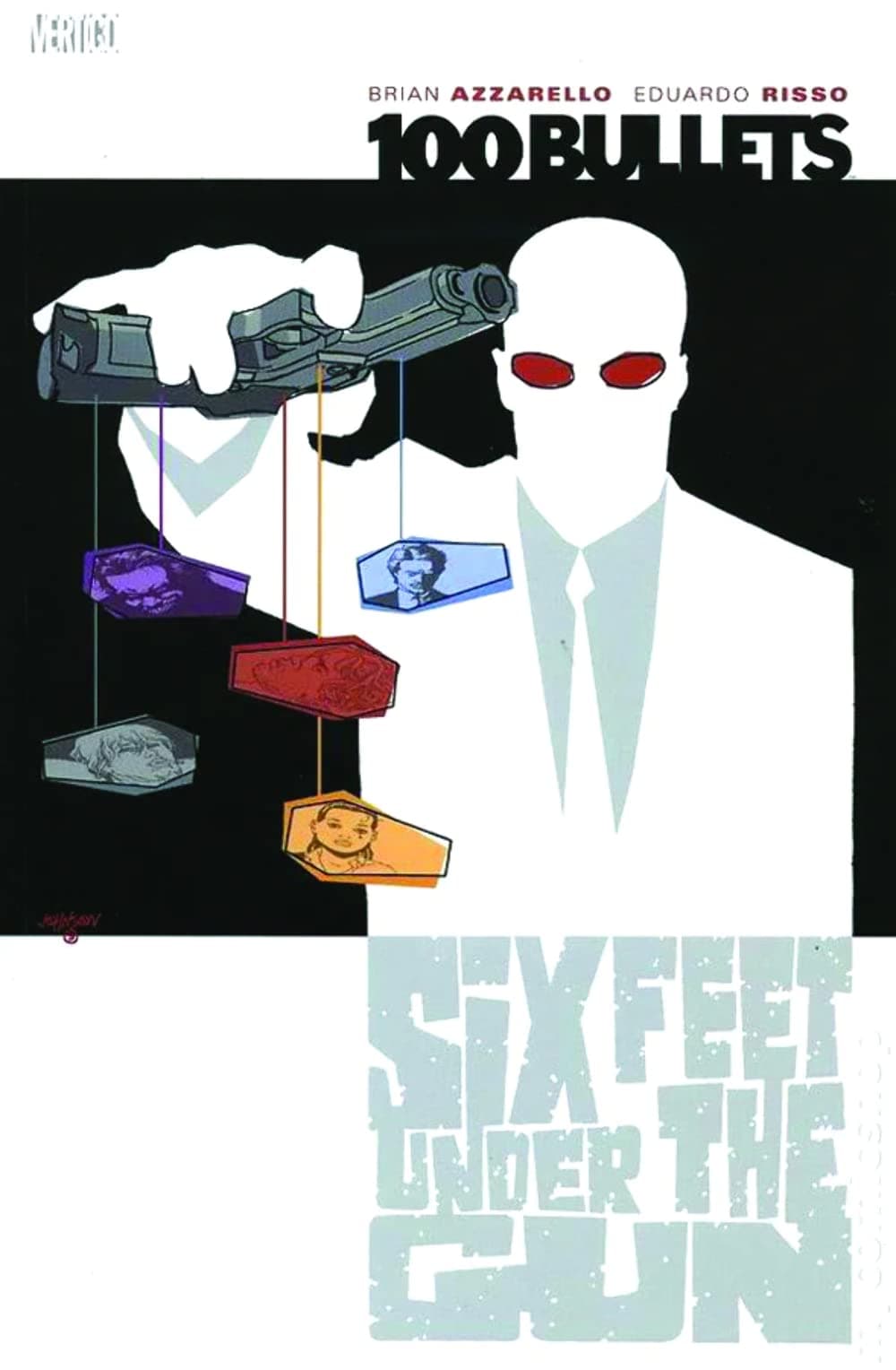 100 Bullets 6: Six Feet Under the Gun Paperback – October 1, 2003