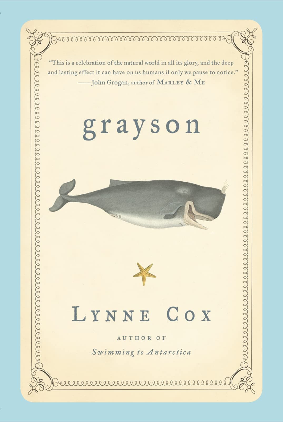 Grayson: A Hall of Fame Swimmer's Moving Memoir About a Life-or-Death Rescue of a Baby Gray Whale