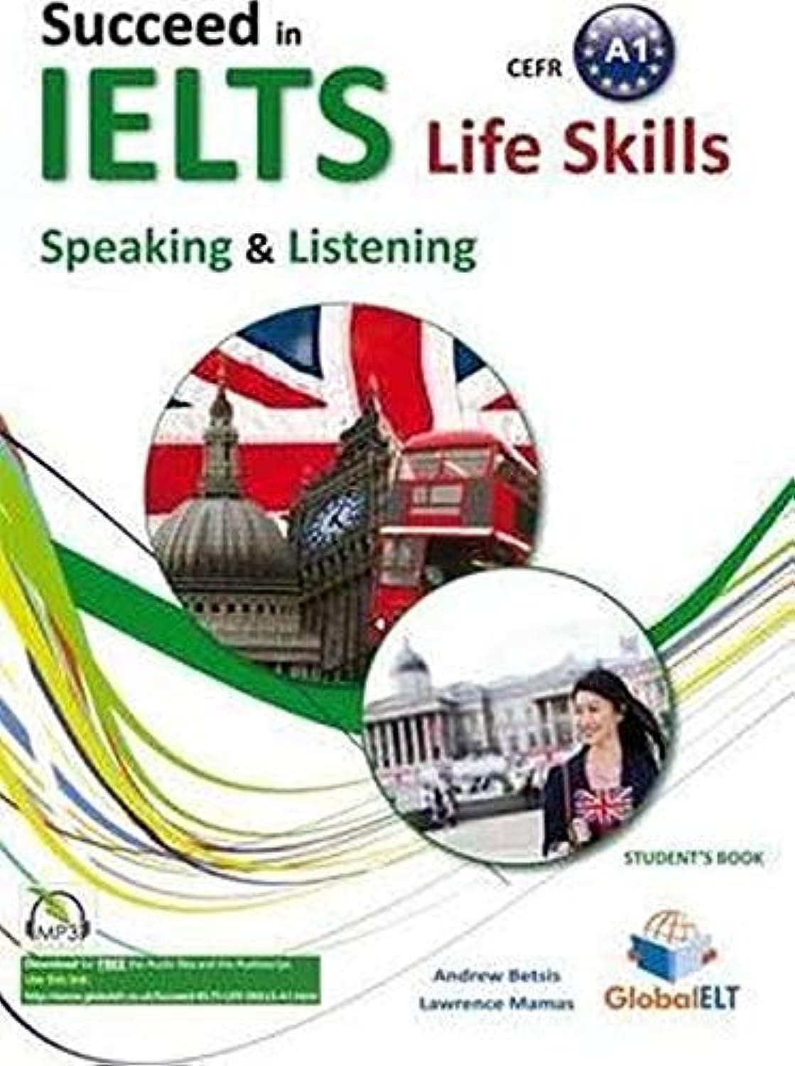 IELTS Life Skills - CEFR Level A1 - Speaking & Listening - Student's book