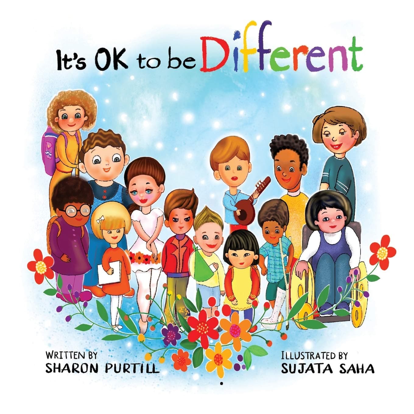 Dunhill Clare Publishing It's OK to be Different: A Children's Picture Book About Diversity and Kindness