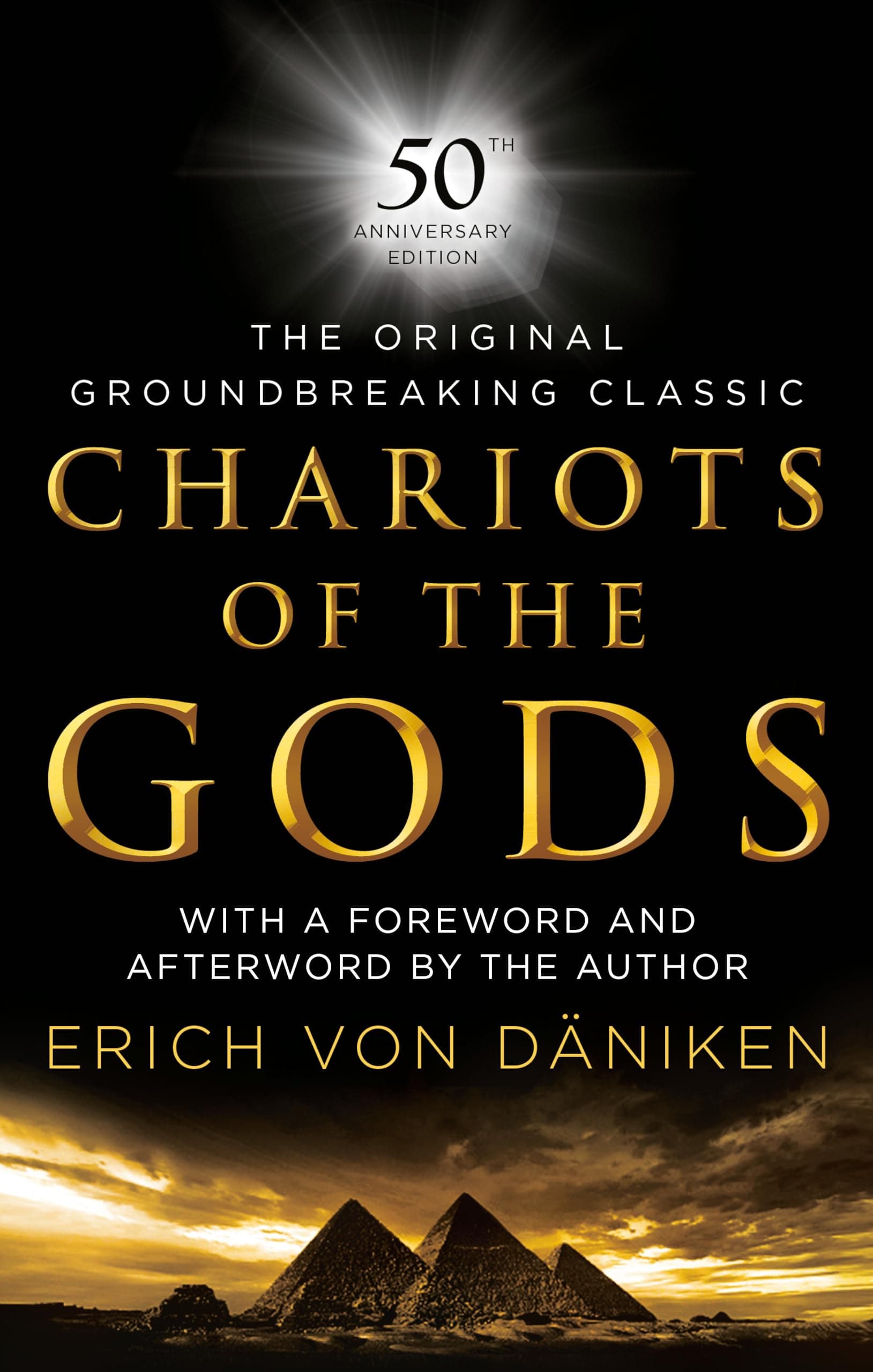 Chariots of the Gods 50th Anniversary Edition Hardcover – 17 July 2018