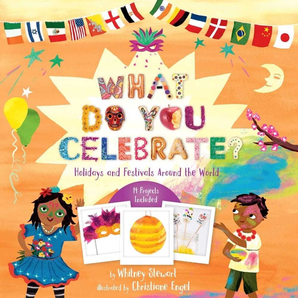 Sterling Children's Books What Do You Celebrate?: Exploring the World Through Holidays