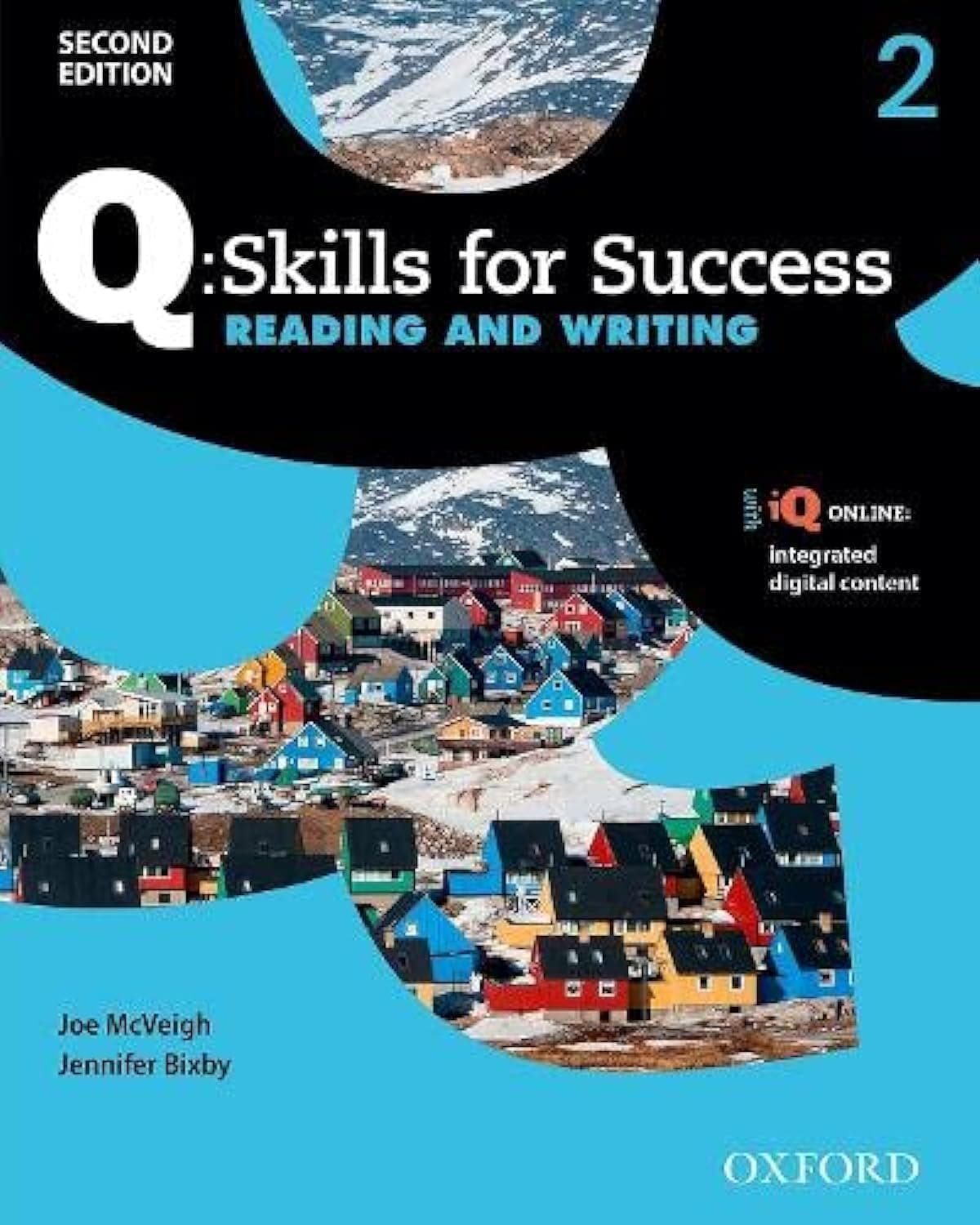 OXFORD UNIVERSITY PRESS Q Skills for Success (2nd Edition). Reading & Writing 2. Student's Book Pack