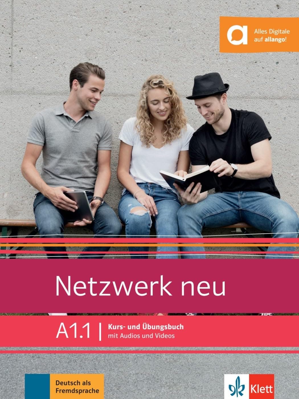 Netzwerk neu in Teilbanden: Kurs- und Ubungsbuch A1.1 mit Audios und Videos