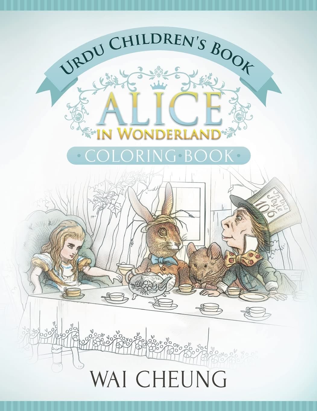 Urdu Children's Book: Alice in Wonderland (English and Urdu Edition)