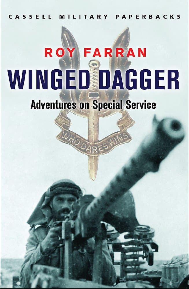 Winged Dagger: Adventures on Special Service (CASSELL MILITARY PAPERBACKS) Paperback – 11 April 2002