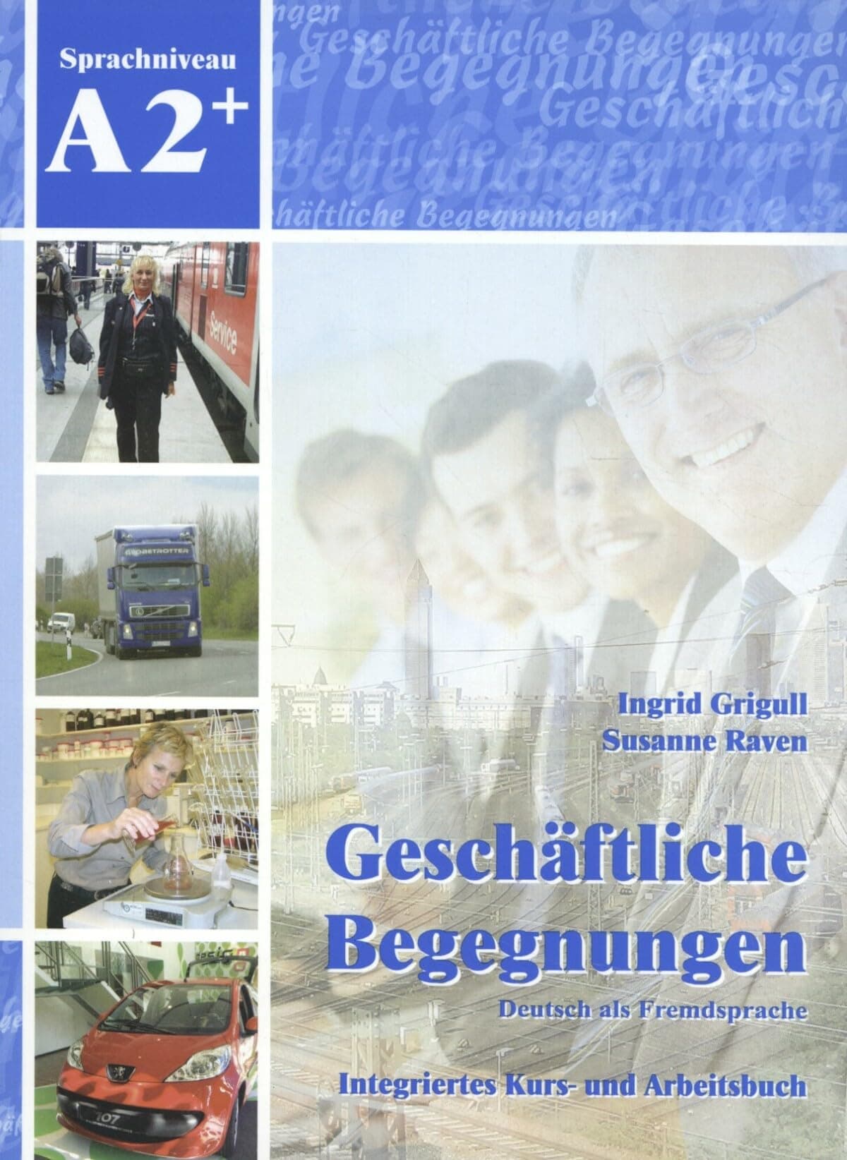 Geschaftliche Begegnungen: Geschaftliche Begegnungen A2+
