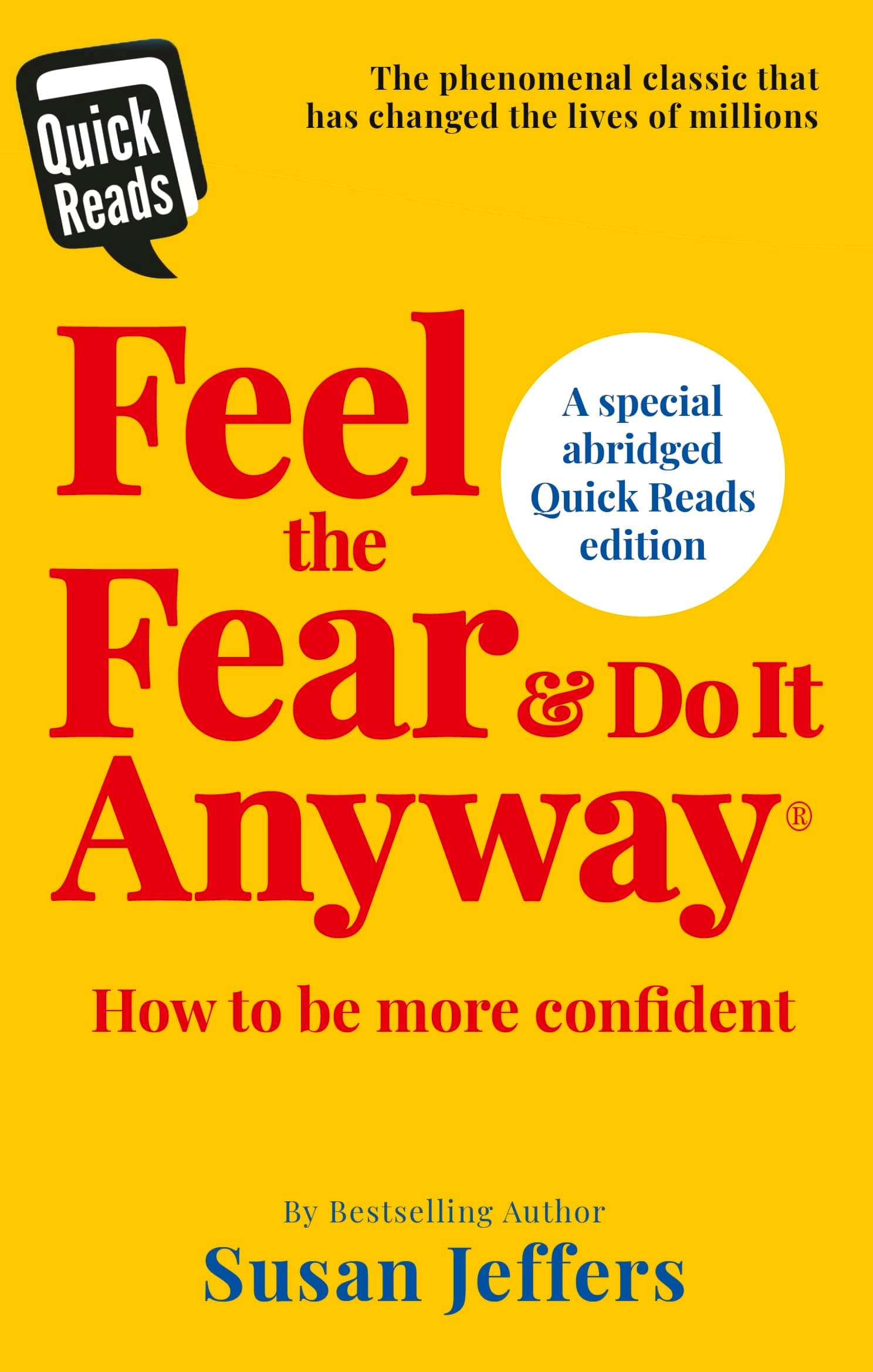 Feel the Fear and Do it Anyway