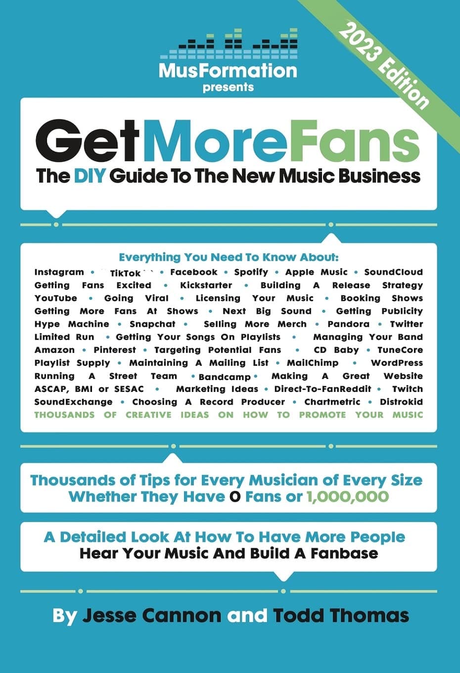 Get More Fans: The DIY Guide to the New Music Business (2019 Edition) Paperback – 1 January 2015