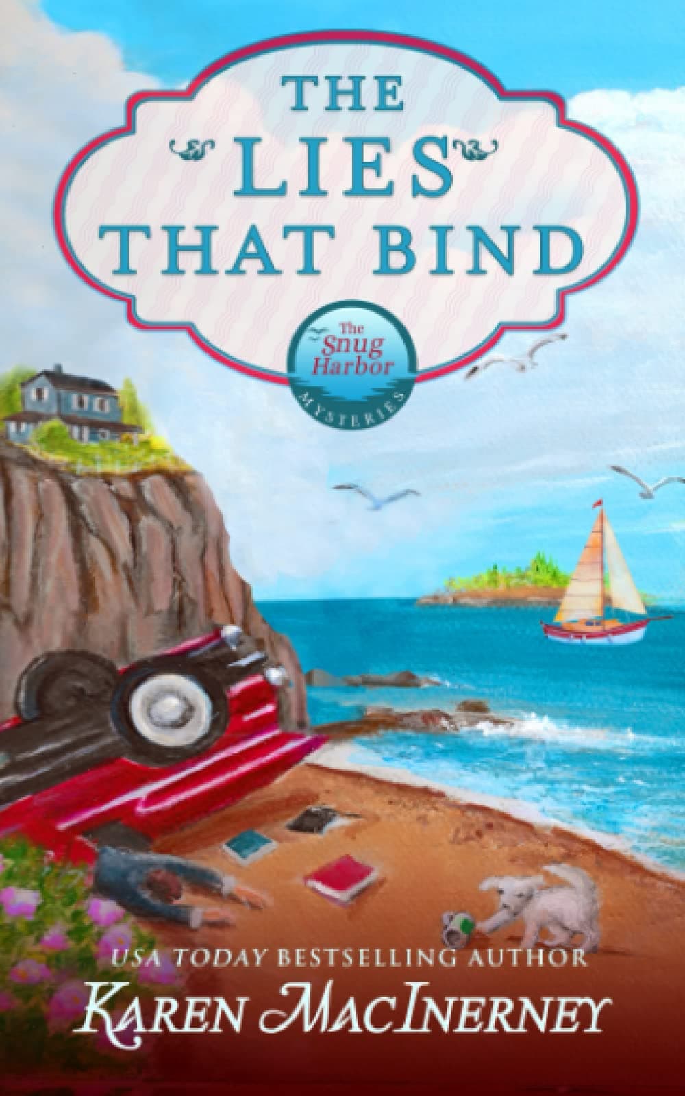 The Lies that Bind: A Seaside Cottage Books Cozy Mystery (Snug Harbor Mysteries Book 3)