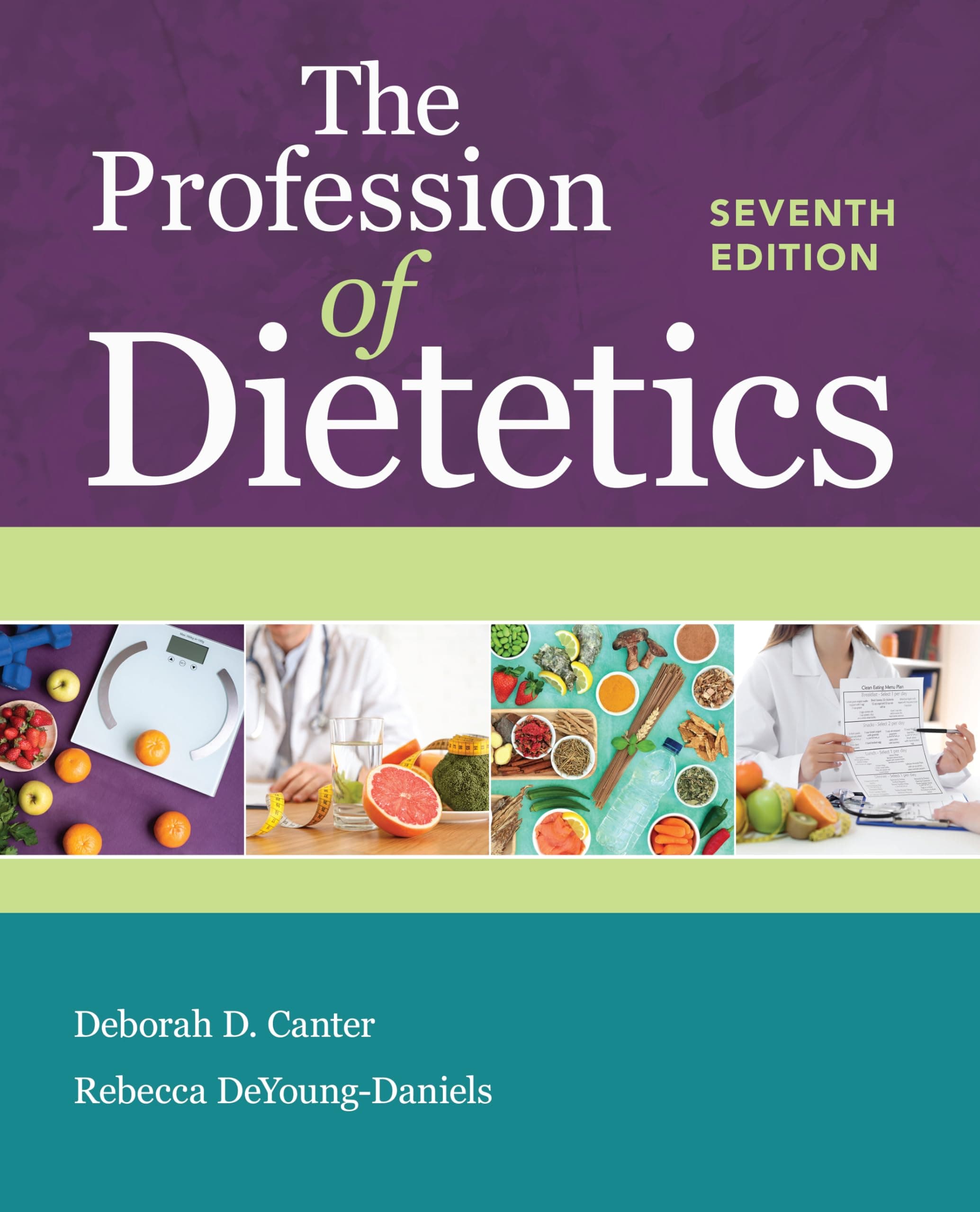 The Profession of Dietetics: .