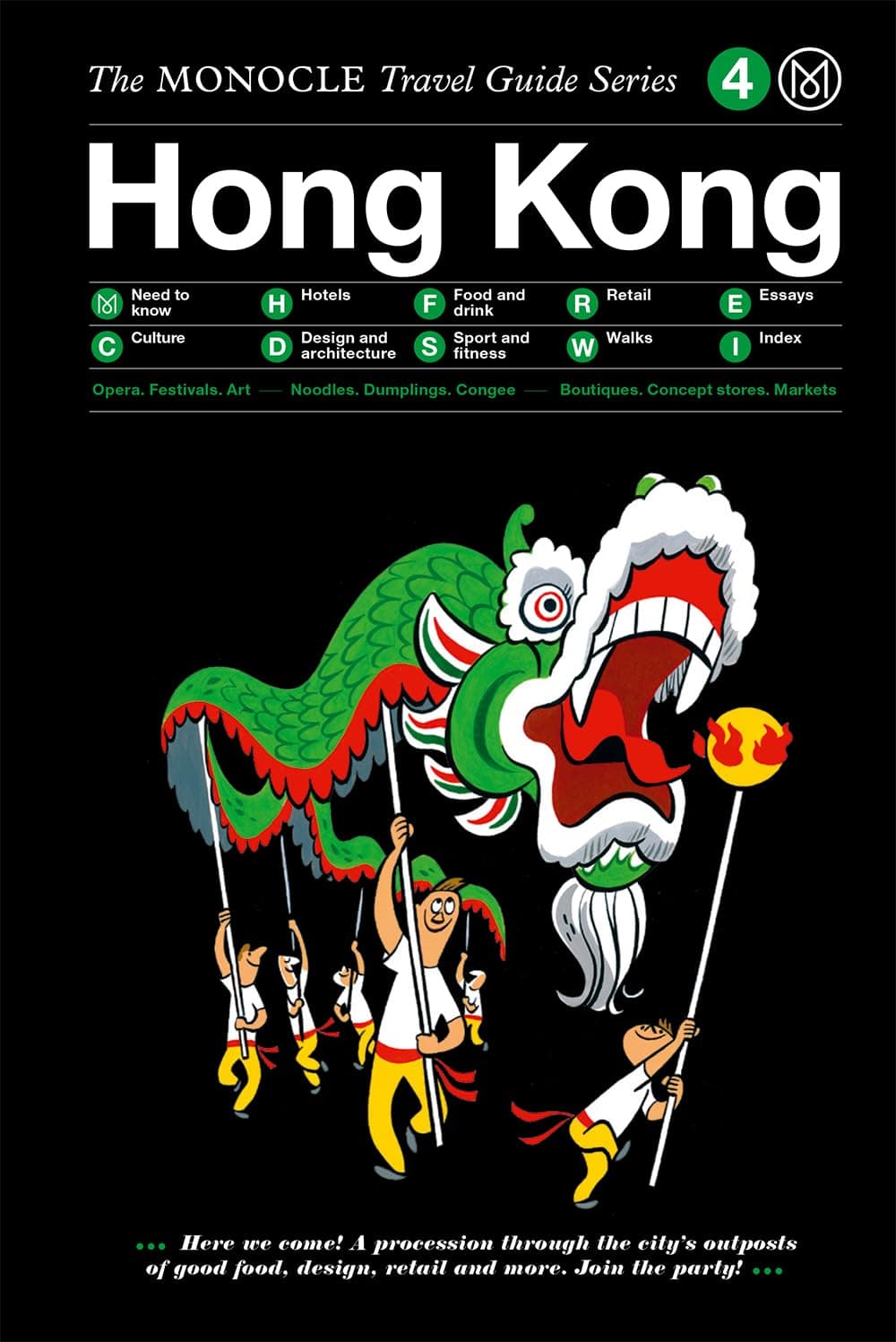 The Monocle Travel Guide to Hong Kong (Updated Version