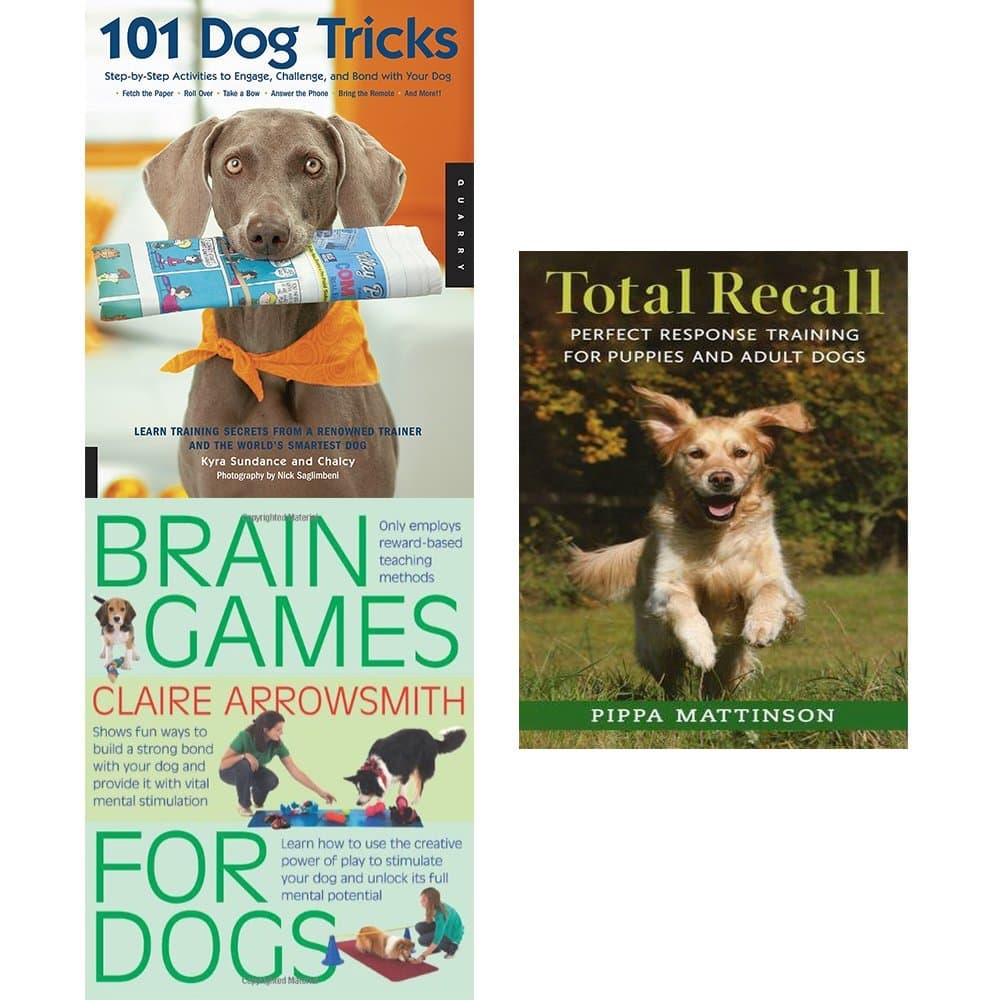 101 dog tricks, brain games for dogs and total recall 3 books collection set - step by step activities to engage, challenge, and bond with your dog, fun ways to build a strong bond with your dog and provide it with vital mental stimulation, perfect response training for puppies and adult dogs