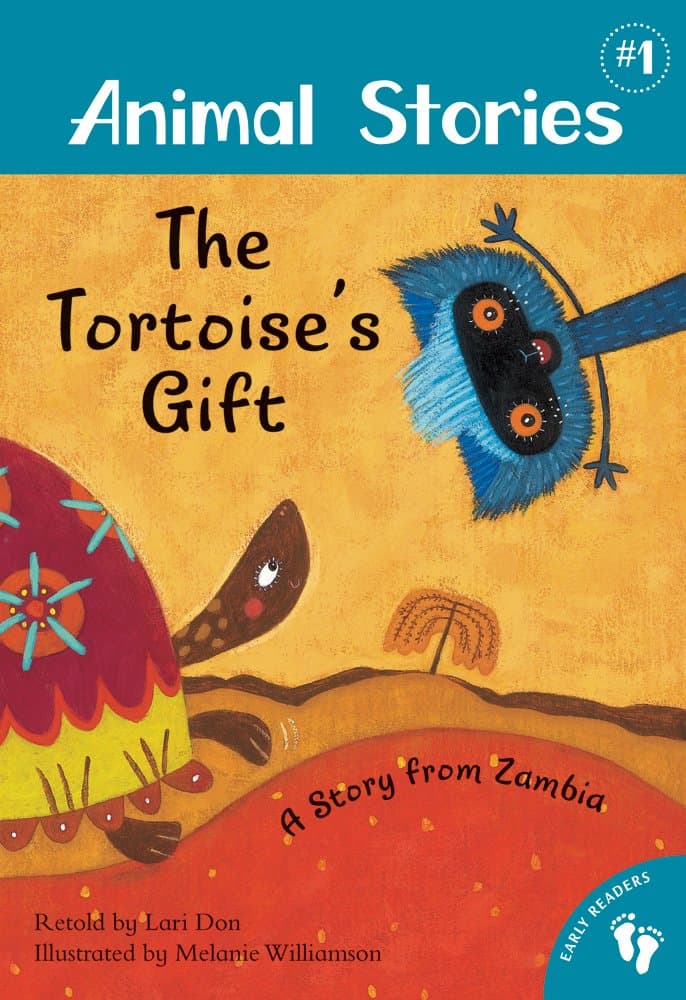 The Tortoise's Gift: A Story from Zambia (Animal Stories, 1) Paperback – September 1, 2012