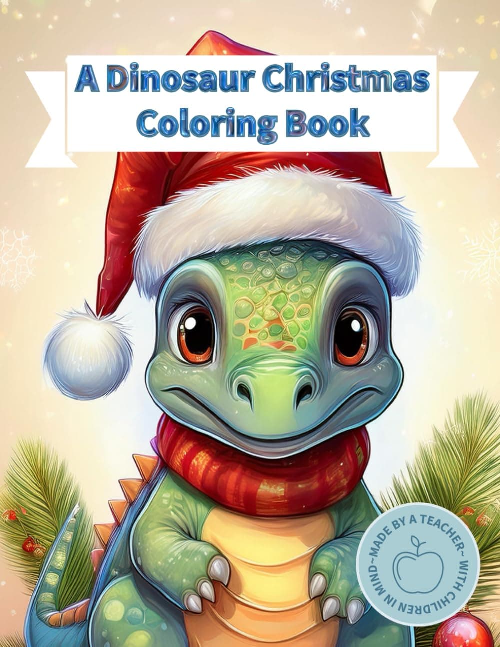 A Dinosaur Christmas (Mrs. Wilson's Christmas Coloring Books)