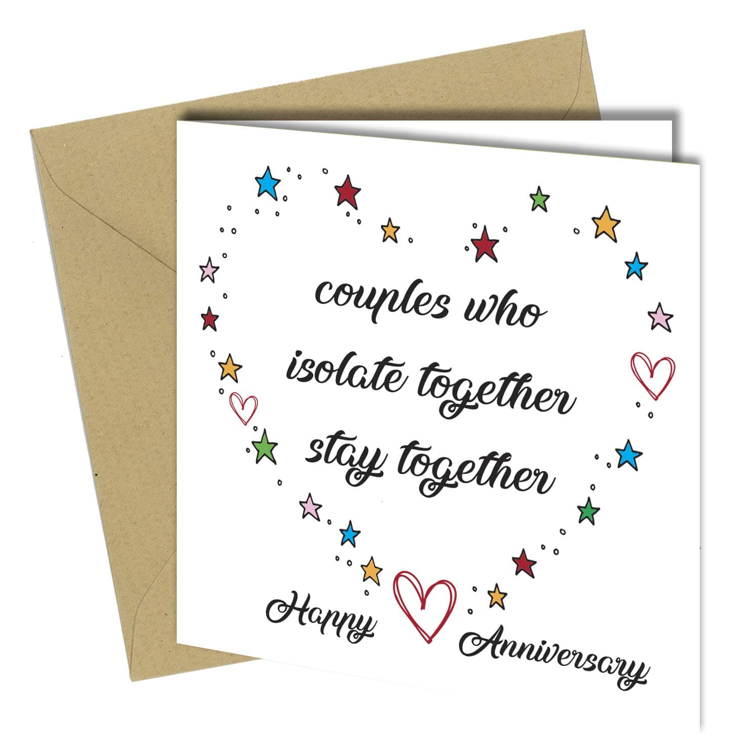 #1315 Anniversary Card Couples who Isolate Together Stay Together