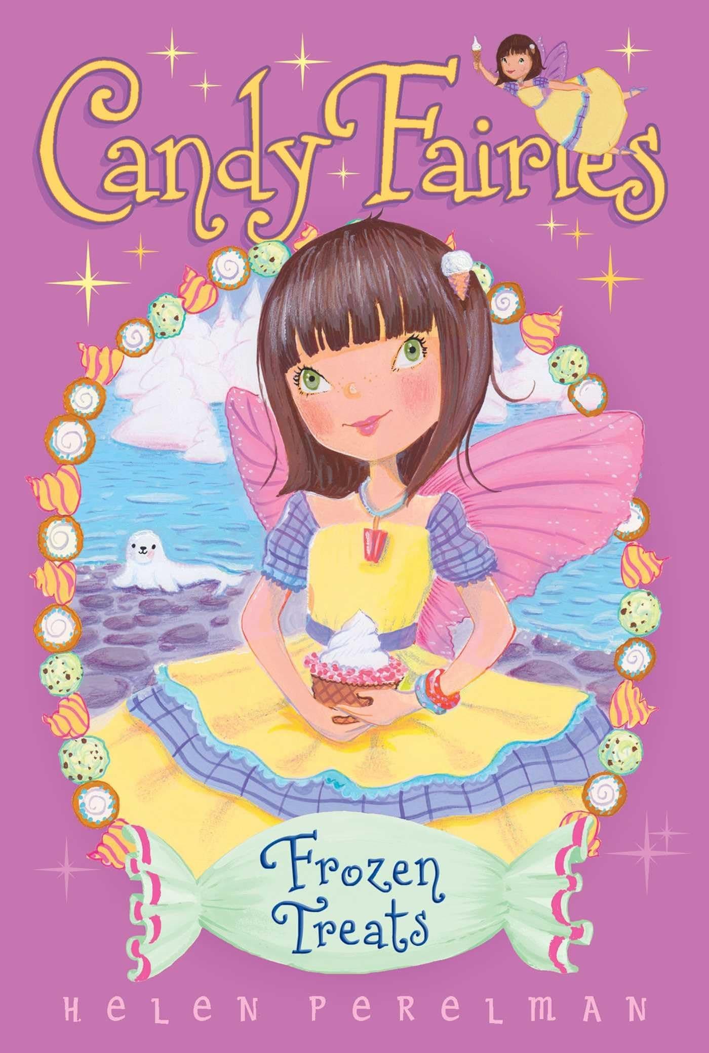Frozen Treats (13) (Candy Fairies) Paperback – Illustrated, June 10, 2014