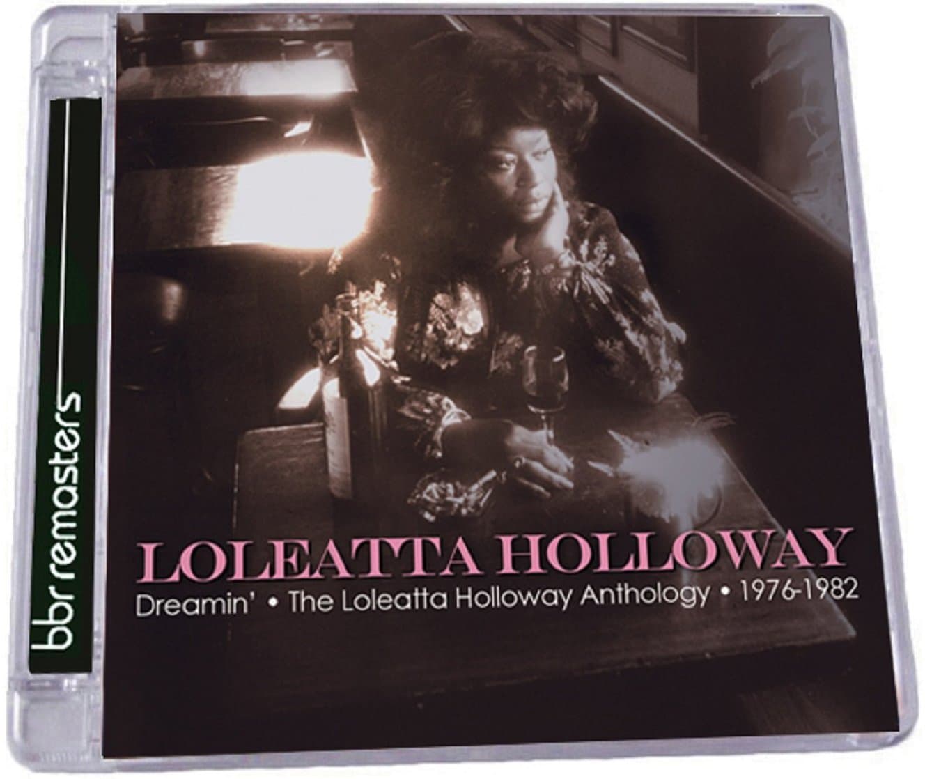Dreamin: Loleatta Holloway Anthology 1976-82